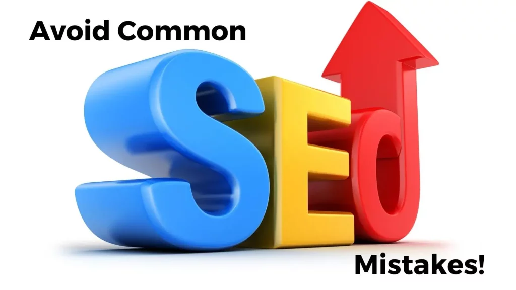 common SEO mistakes